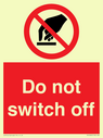 do-not-switch-off-prohibition-sign~